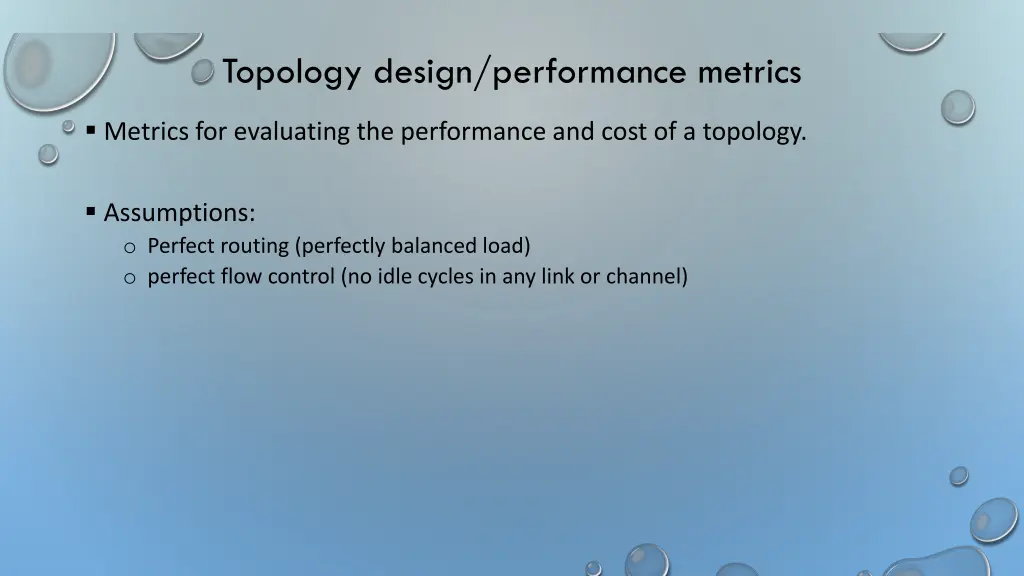 topology design performance metrics