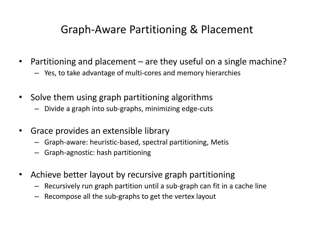 graph aware partitioning placement