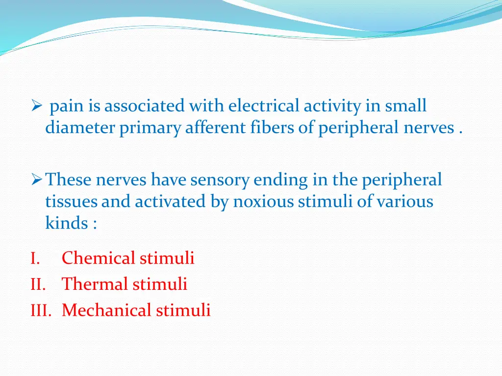 pain is associated with electrical activity