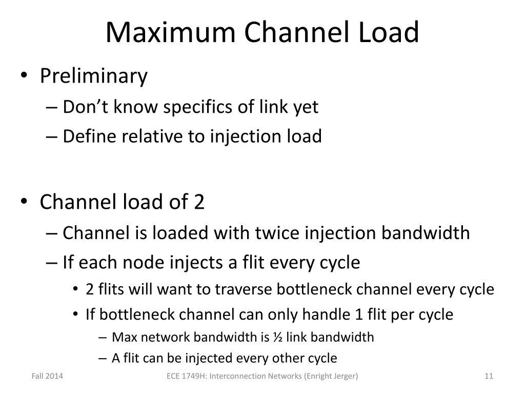 maximum channel load preliminary don t know