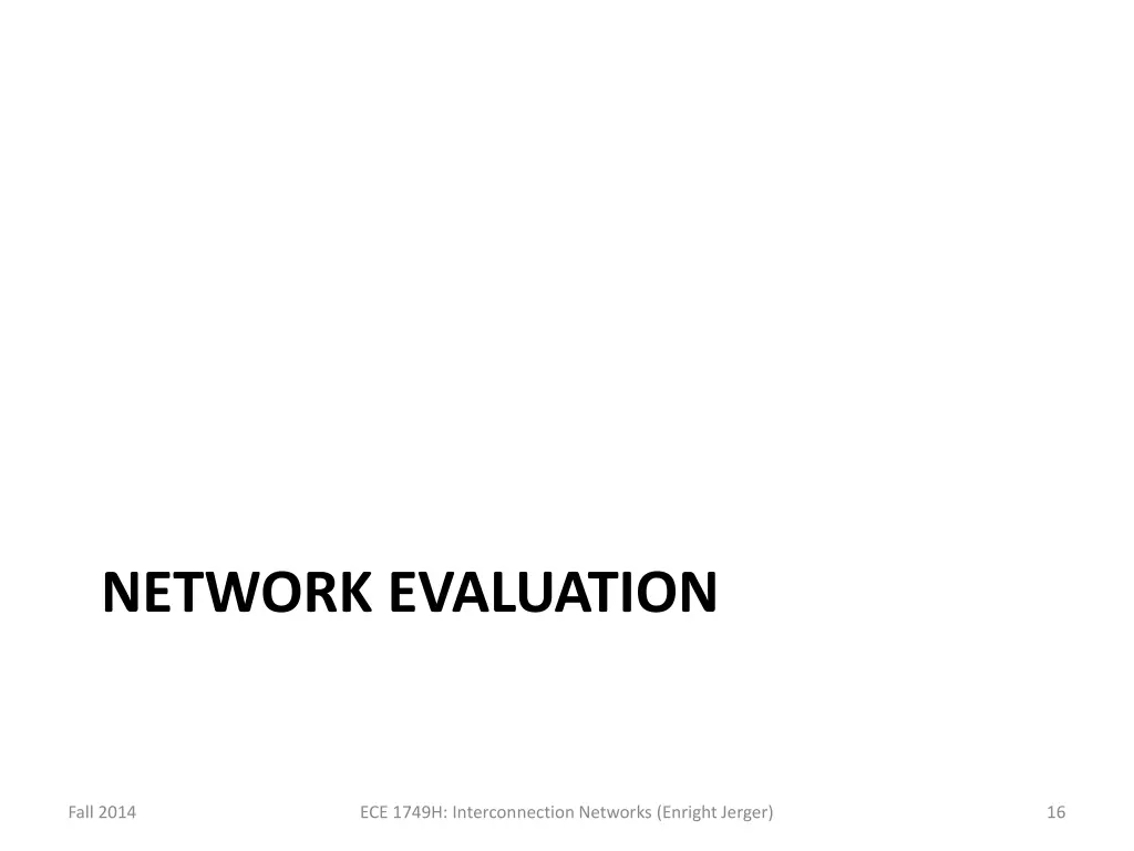 network evaluation