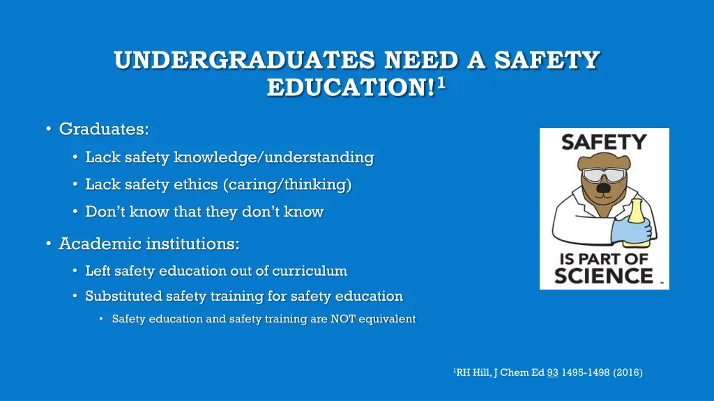 undergraduates need a safety education 1