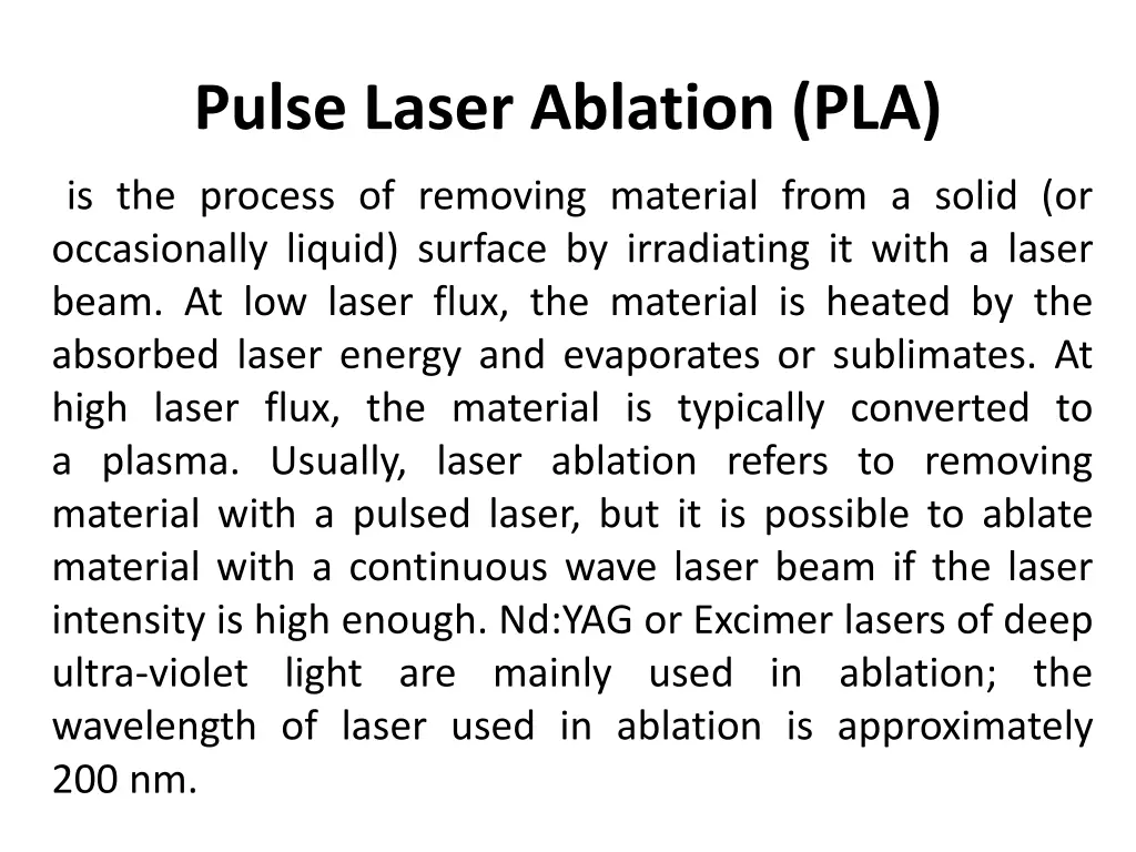 pulse laser ablation pla