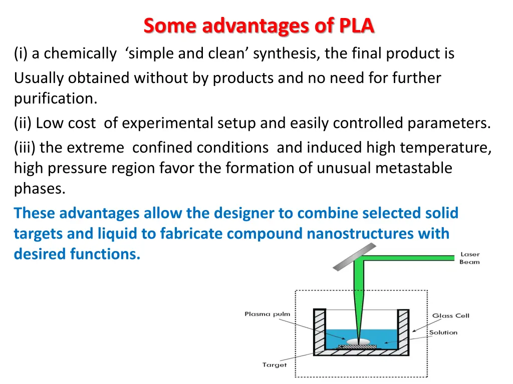 some advantages of pla