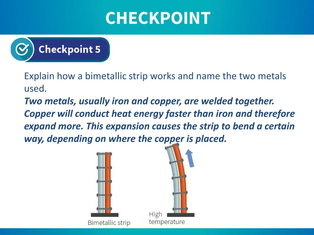 explain how a bimetallic strip works and name