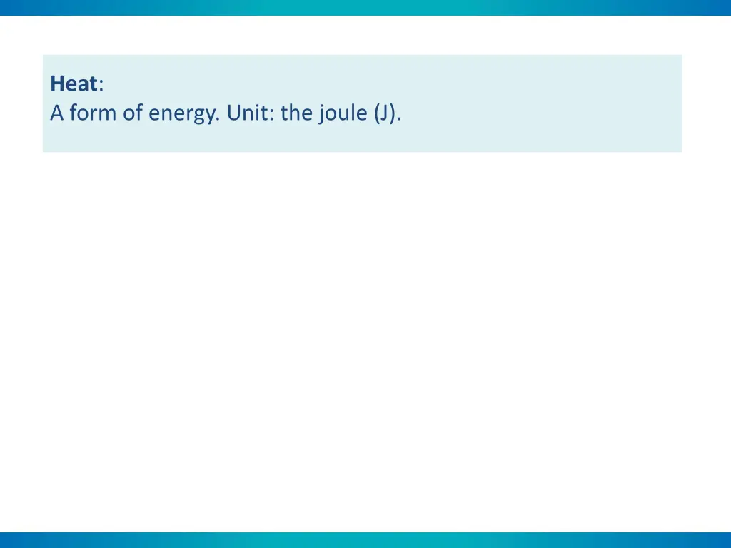 heat a form of energy unit the joule j