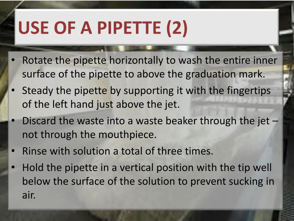 use of a pipette 2