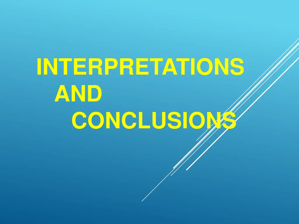 interpretations and conclusions