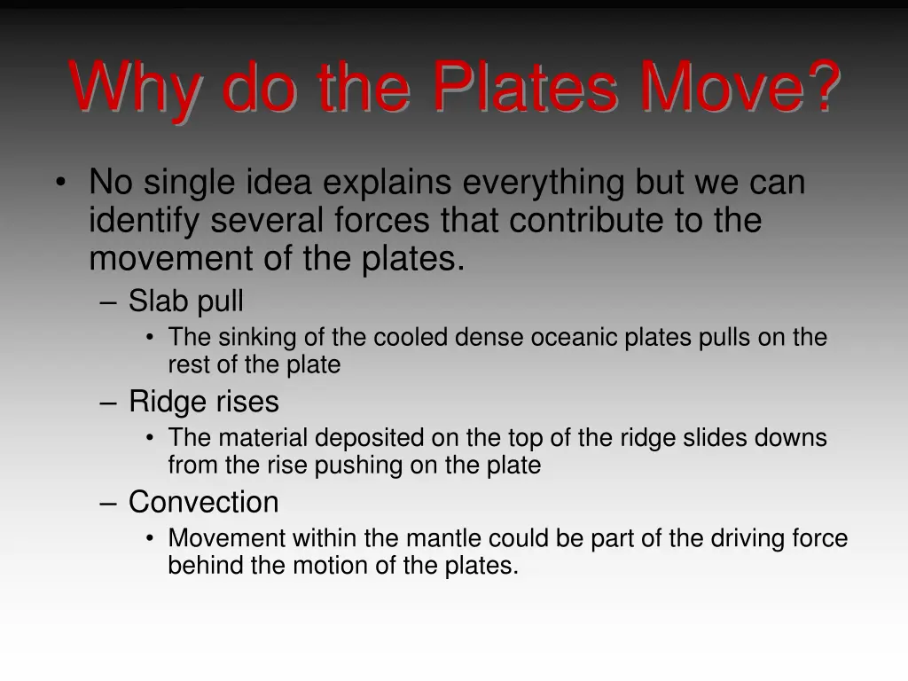 why do the plates move