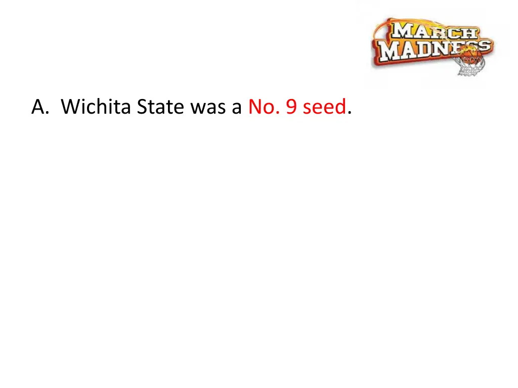 a wichita state was a no 9 seed