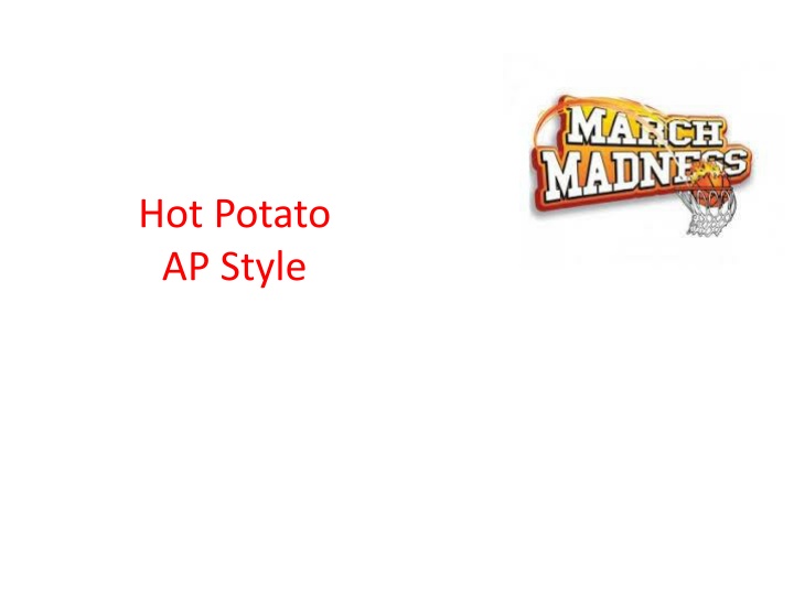 hot potato ap style