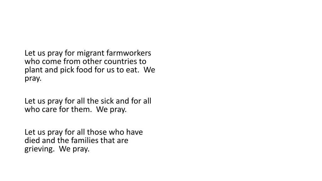 let us pray for migrant farmworkers who come from