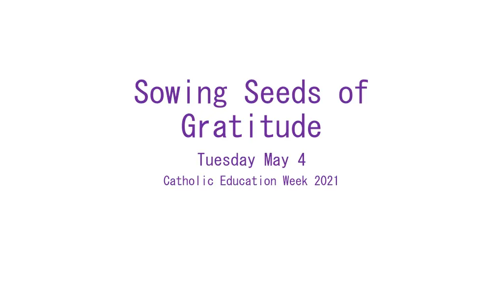 sowing seeds of gratitude