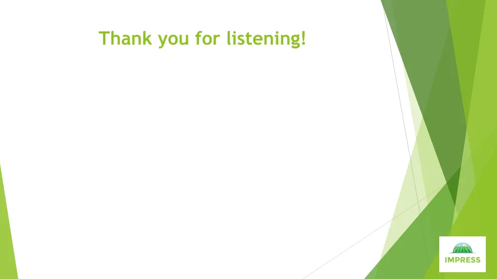 thank you for listening