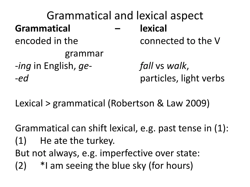 grammatical and lexical aspect grammatical