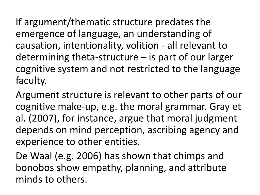 if argument thematic structure predates