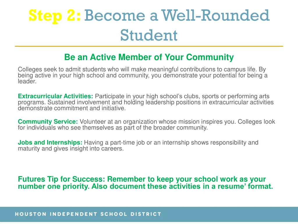 step 2 become a well rounded student