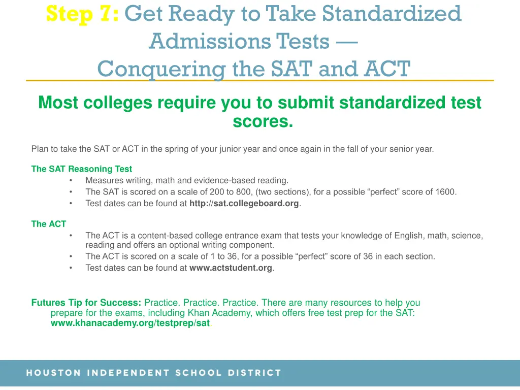 step 7 get ready to take standardized admissions