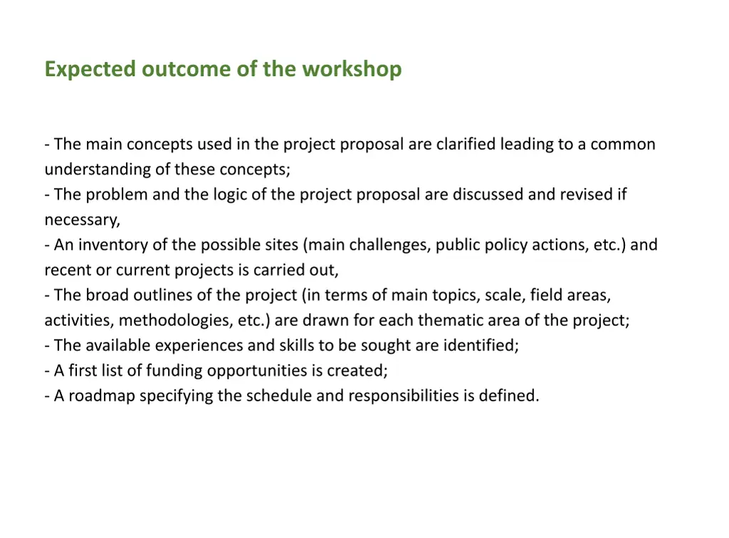 expected outcome of the workshop