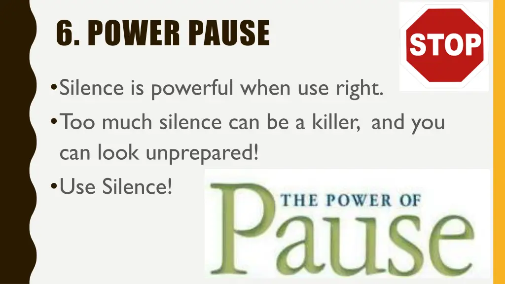 6 power pause