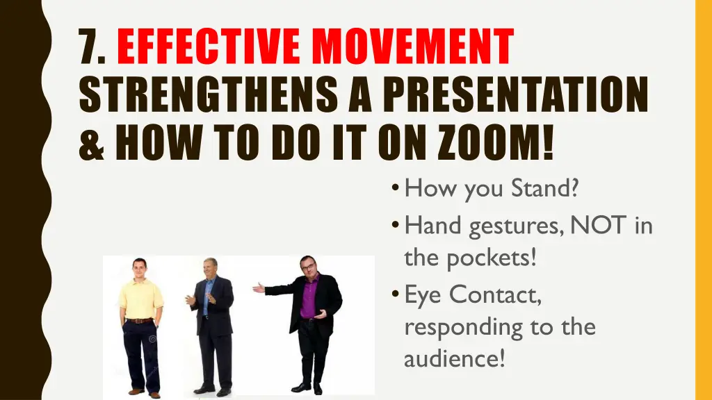 7 effective movement strengthens a presentation