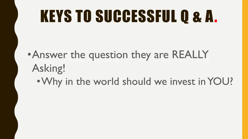 keys to successful q a 1