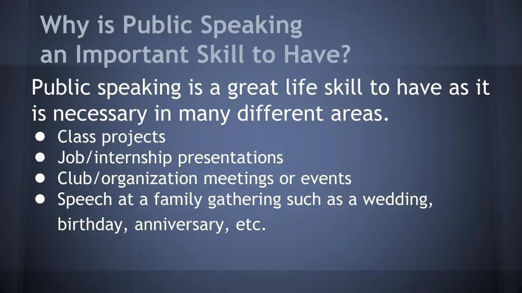 why is public speaking an important skill to have