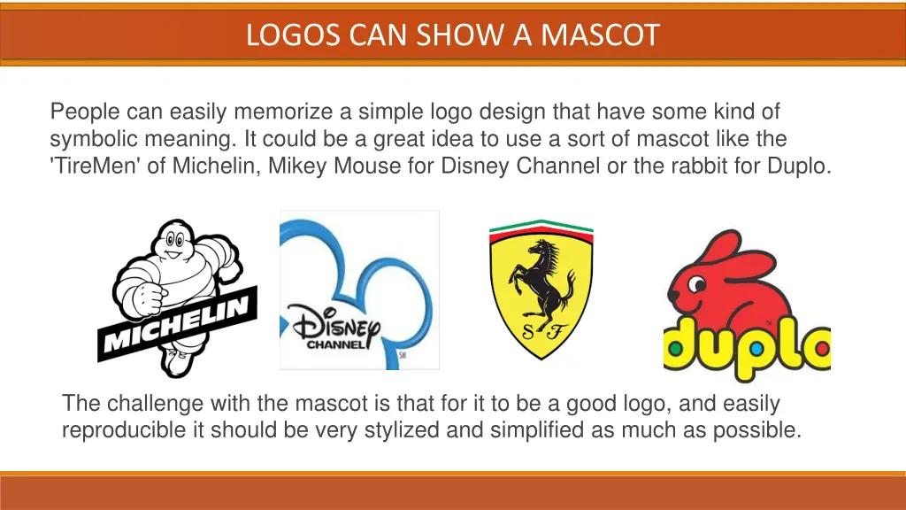 logos can show a mascot