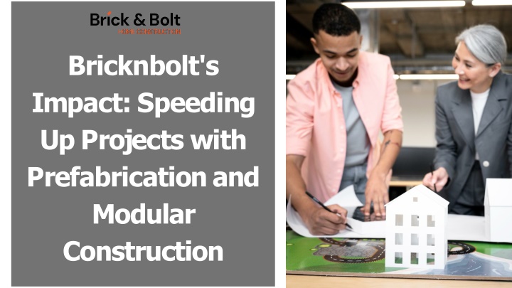 bricknbolt s impact speeding up projects with