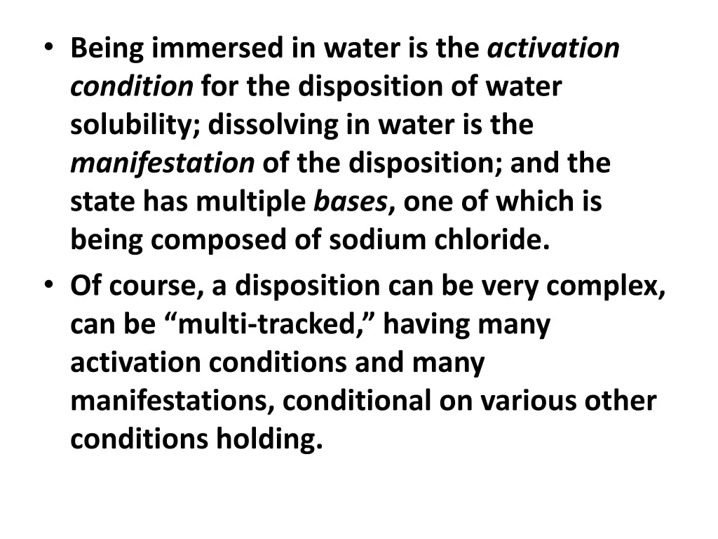 being immersed in water is the activation