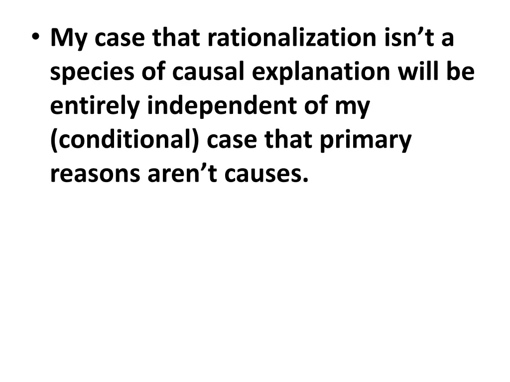 my case that rationalization isn t a species