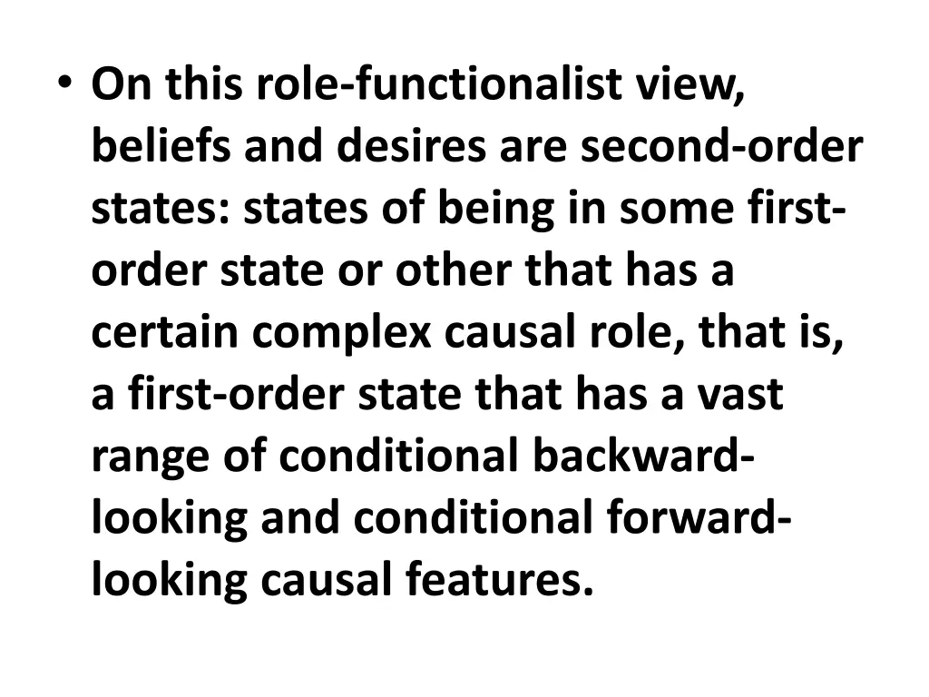 on this role functionalist view beliefs