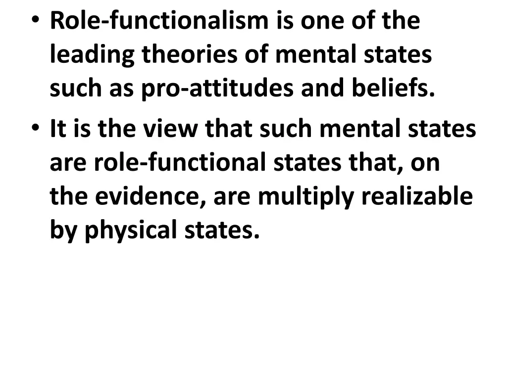 role functionalism is one of the leading theories