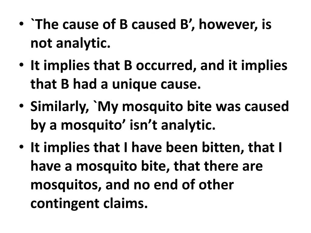 the cause of b caused b however is not analytic