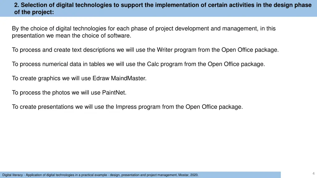 2 selection of digital technologies to support