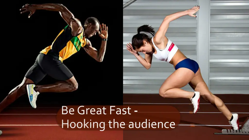 be great fast hooking the audience