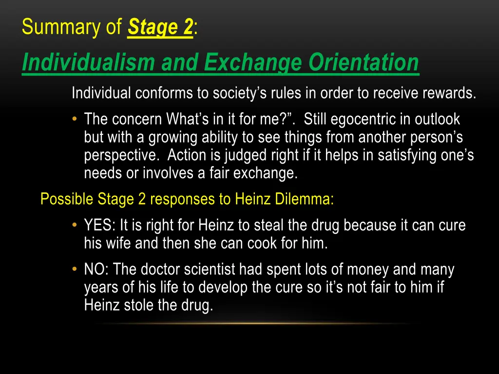 summary of stage 2 individualism and exchange