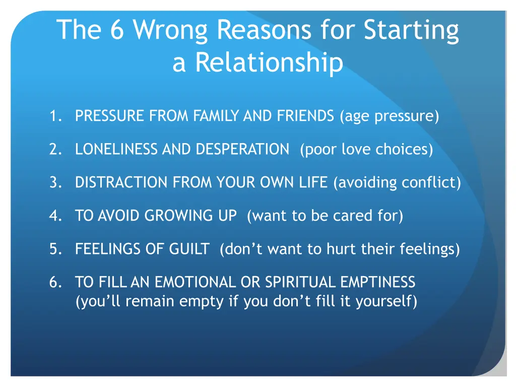 the 6 wrong reasons for starting a relationship