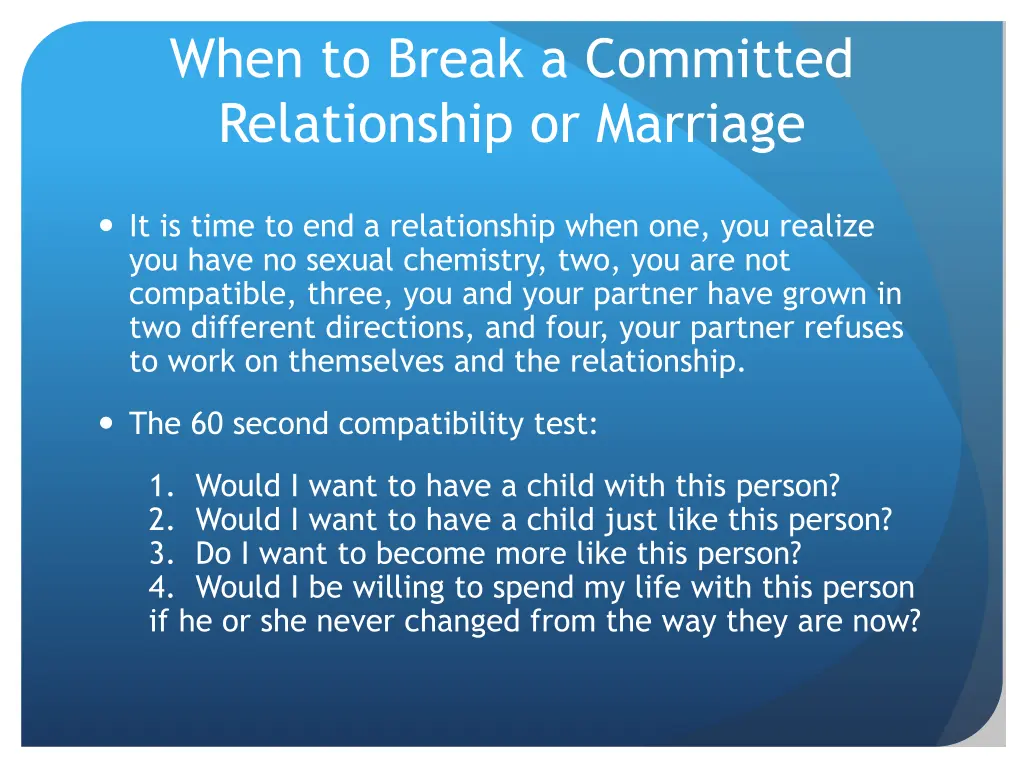 when to break a committed relationship or marriage