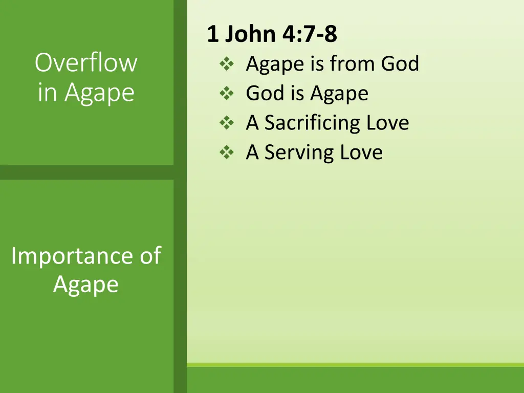 1 john 4 7 8 agape is from god god is agape