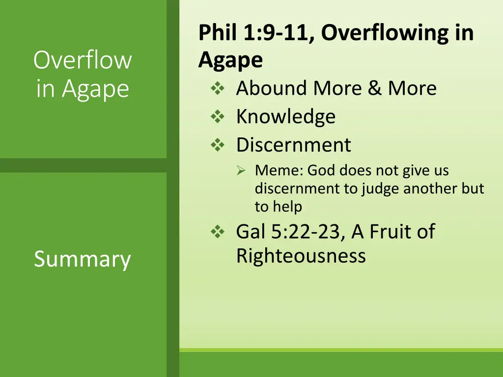 phil 1 9 11 overflowing in agape abound more more