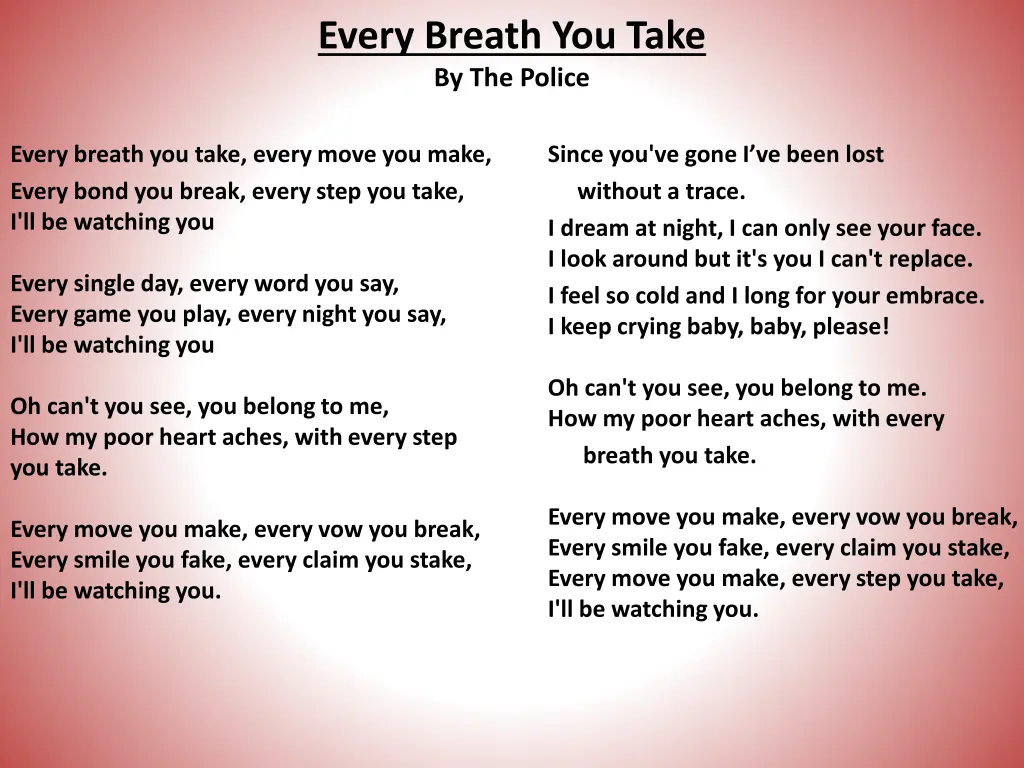 every breath you take by the police