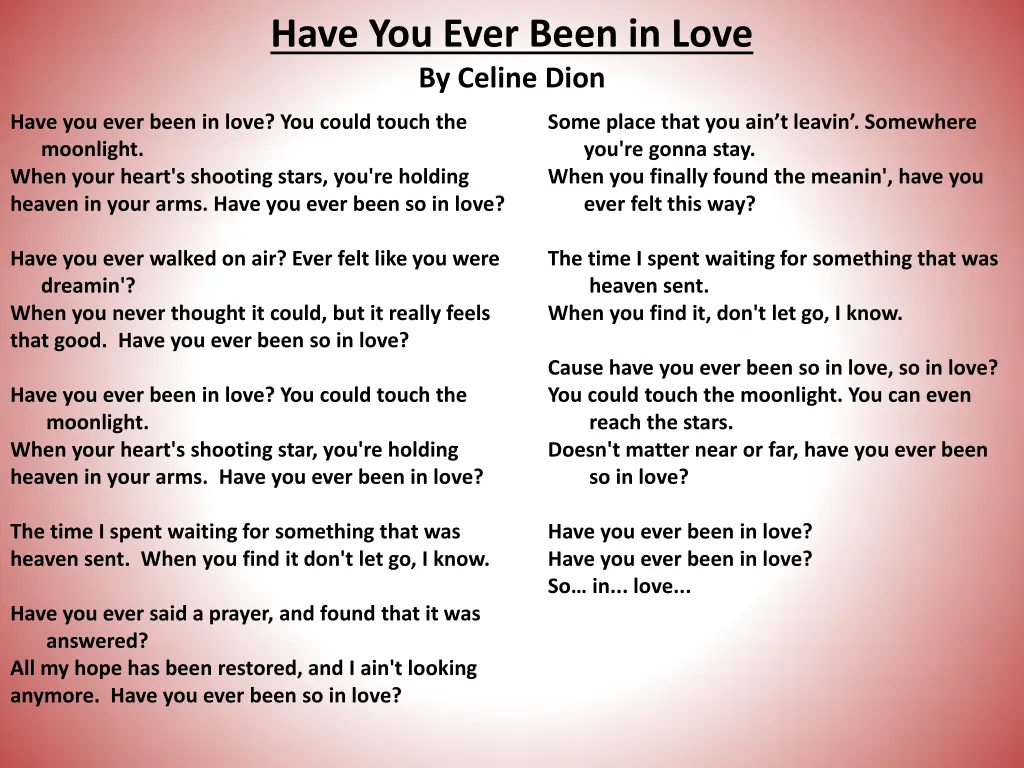 have you ever been in love by celine dion