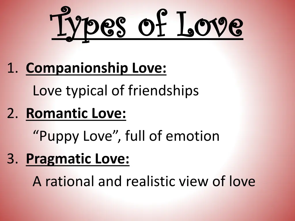 types of love types of love