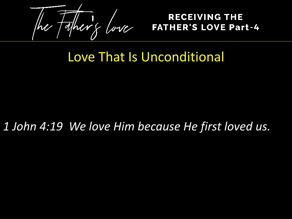 love that is unconditional 1