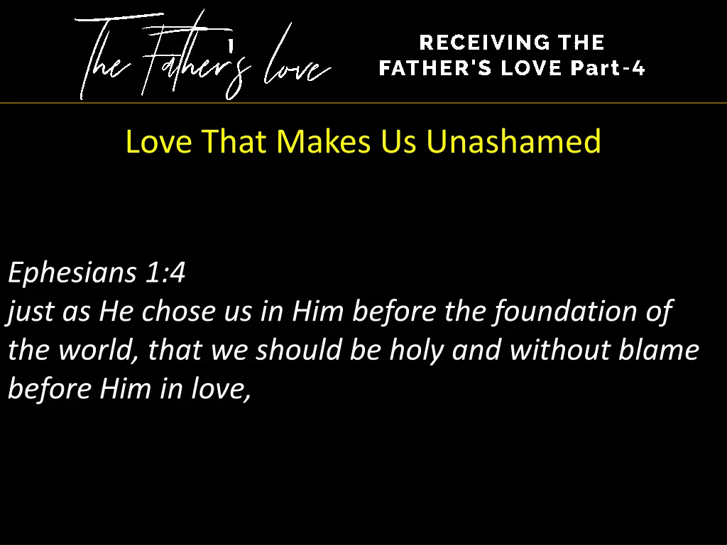 love that makes us unashamed