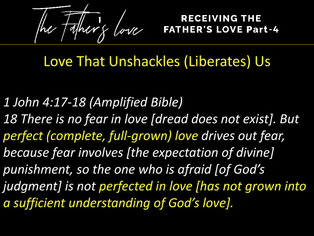 love that unshackles liberates us 2