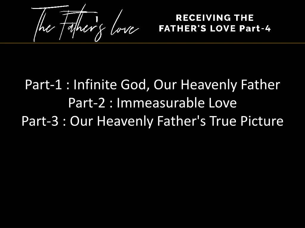 part 1 infinite god our heavenly father part