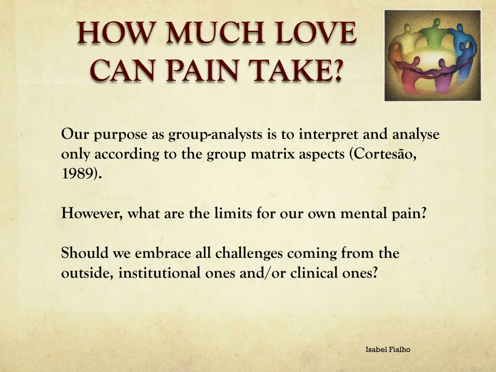 how much love can pain take 4