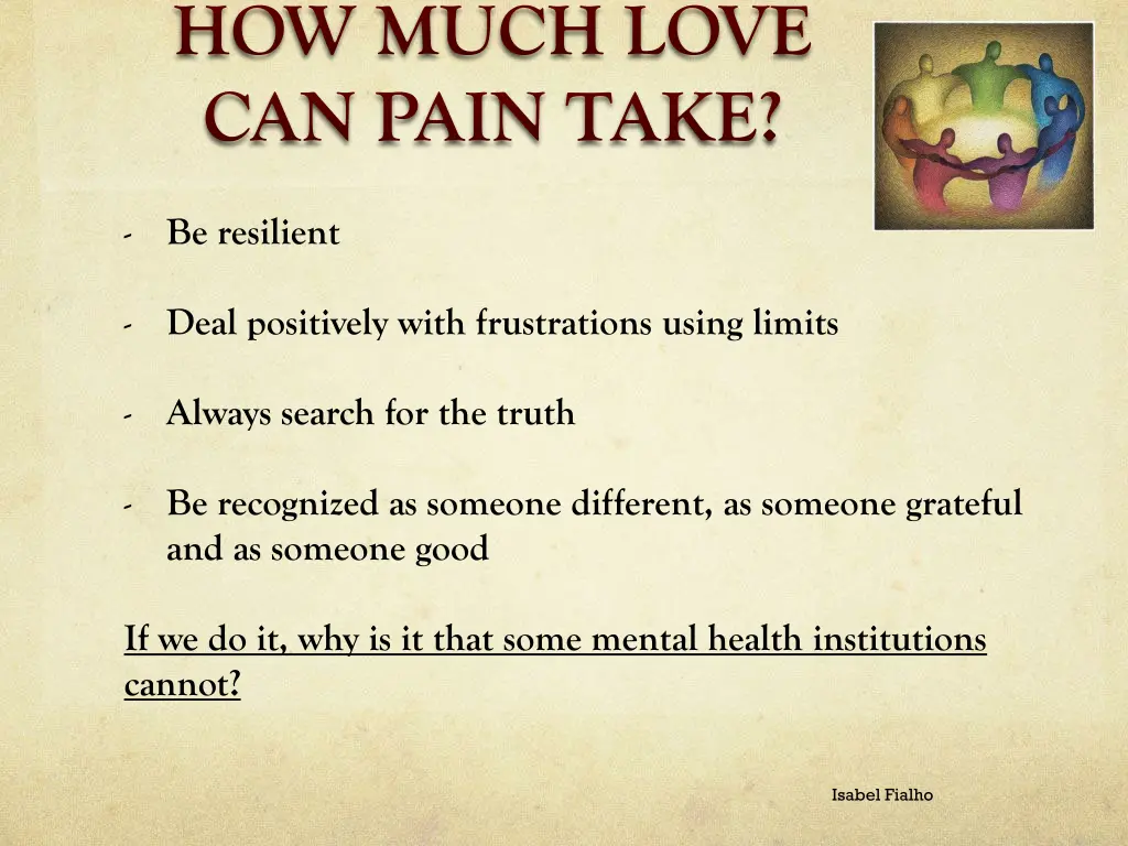 how much love can pain take 8